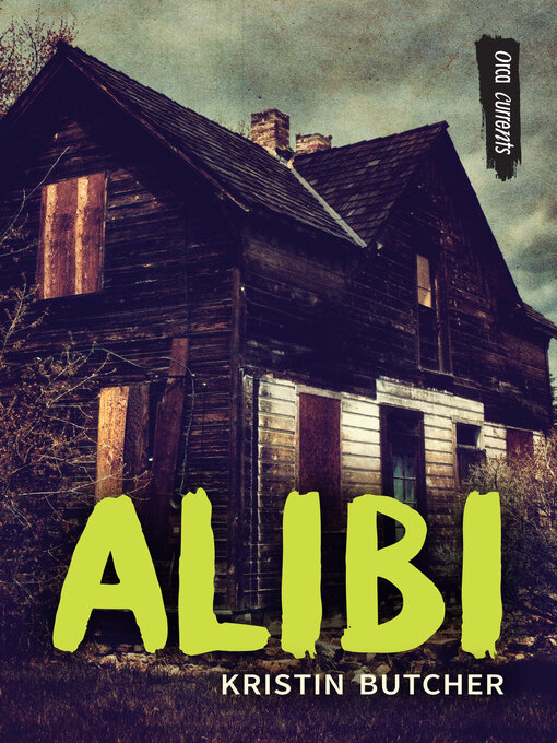 Title details for Alibi by Kristin Butcher - Wait list